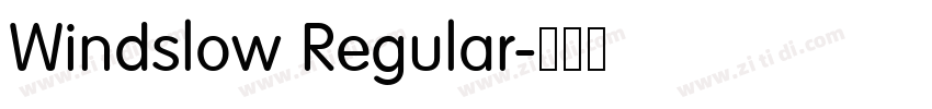 Windslow Regular字体转换 Windslow Regular字体转换